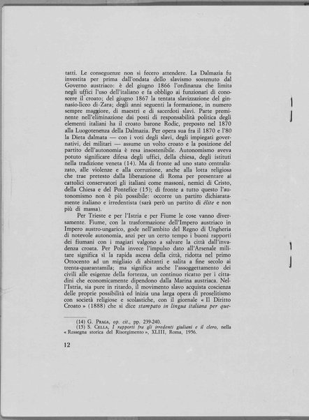 Roma e Venezia nell'irredentismo adriatico (momenti di storia). Conferenza tenuta a Roma il 18 aprile 1968 nel cinquantesimo anniversario della Redenzione